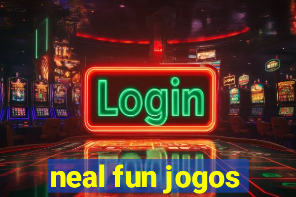 neal fun jogos